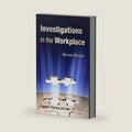 Investigations in the Workplace by Eugene F. Ferraro