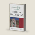 Historical Dictionary of the Berbers (Imazighen) (Historical Dictionaries of Peoples and Cultures) by Hsain Ilahiane