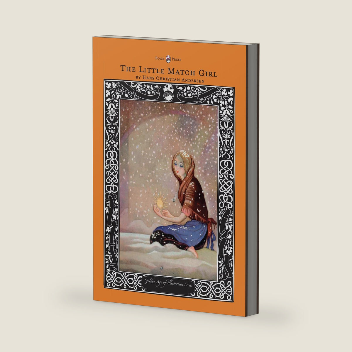 The Little Match Girl - The Golden Age of Illustration Series by Hans Christian Andersen