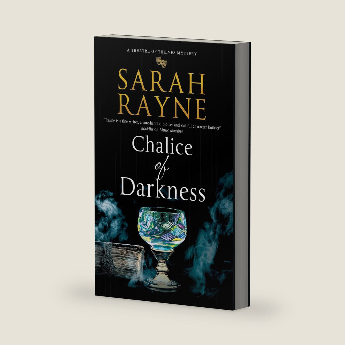 Chalice of Darkness (A Theatre of Thieves Mystery, 1) by Sarah Rayne