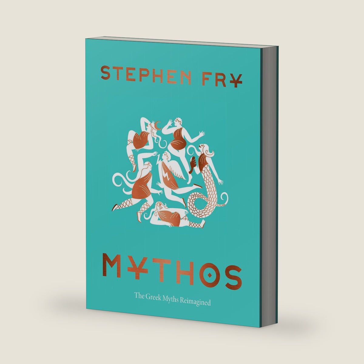 Mythos: (Ancient Greek Mythology Book for Adults, Modern Telling of Classical Greek Myths Book) (Stephen Frys Greek Myths, 1) by Stephen Fry