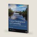 Career Development and Counseling: Theory and Practice in a Multicultural World (Counseling and Professional Identity) by Mei Tang