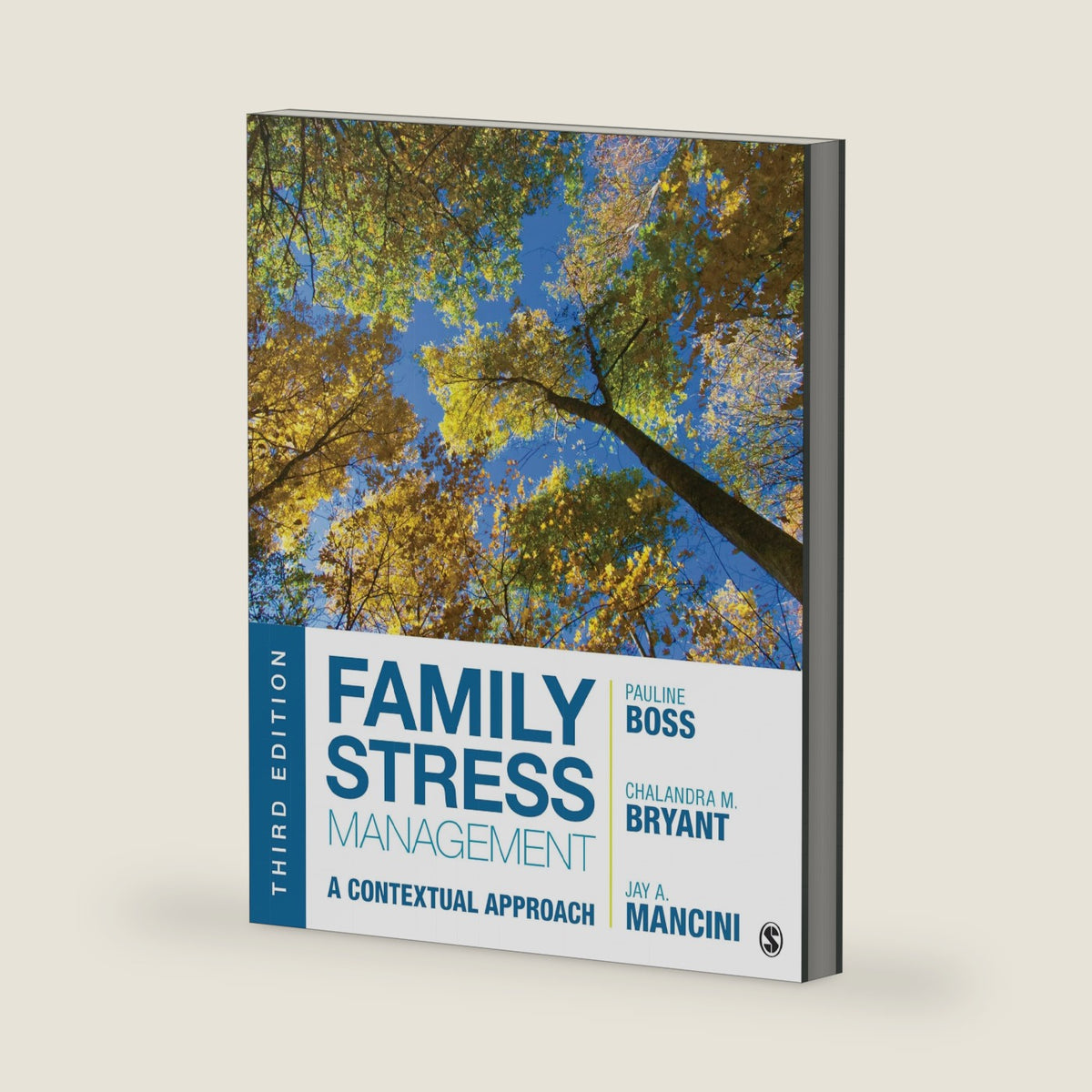 Family Stress Management: A Contextual Approach by Pauline E. Boss