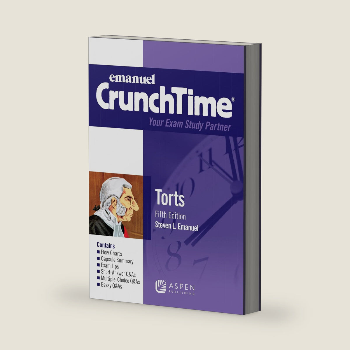 Crunchtime: Torts by Steven Emanuel