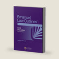 Emanuel Law Outlines for Civil Procedure by Steven L. Emanuel