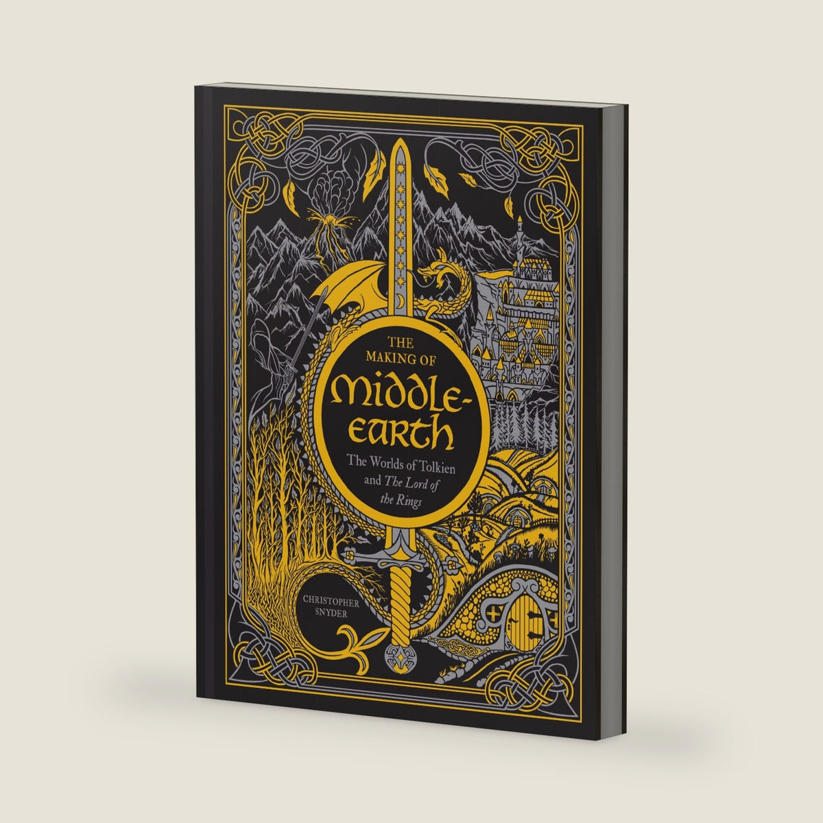 The Making of Middle-earth: The Worlds of Tolkien and The Lord of the Rings by Christopher A. Snyder