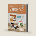 Design by Sticker: An Interior Design Sticker Book for Every Style by Tracy Metro