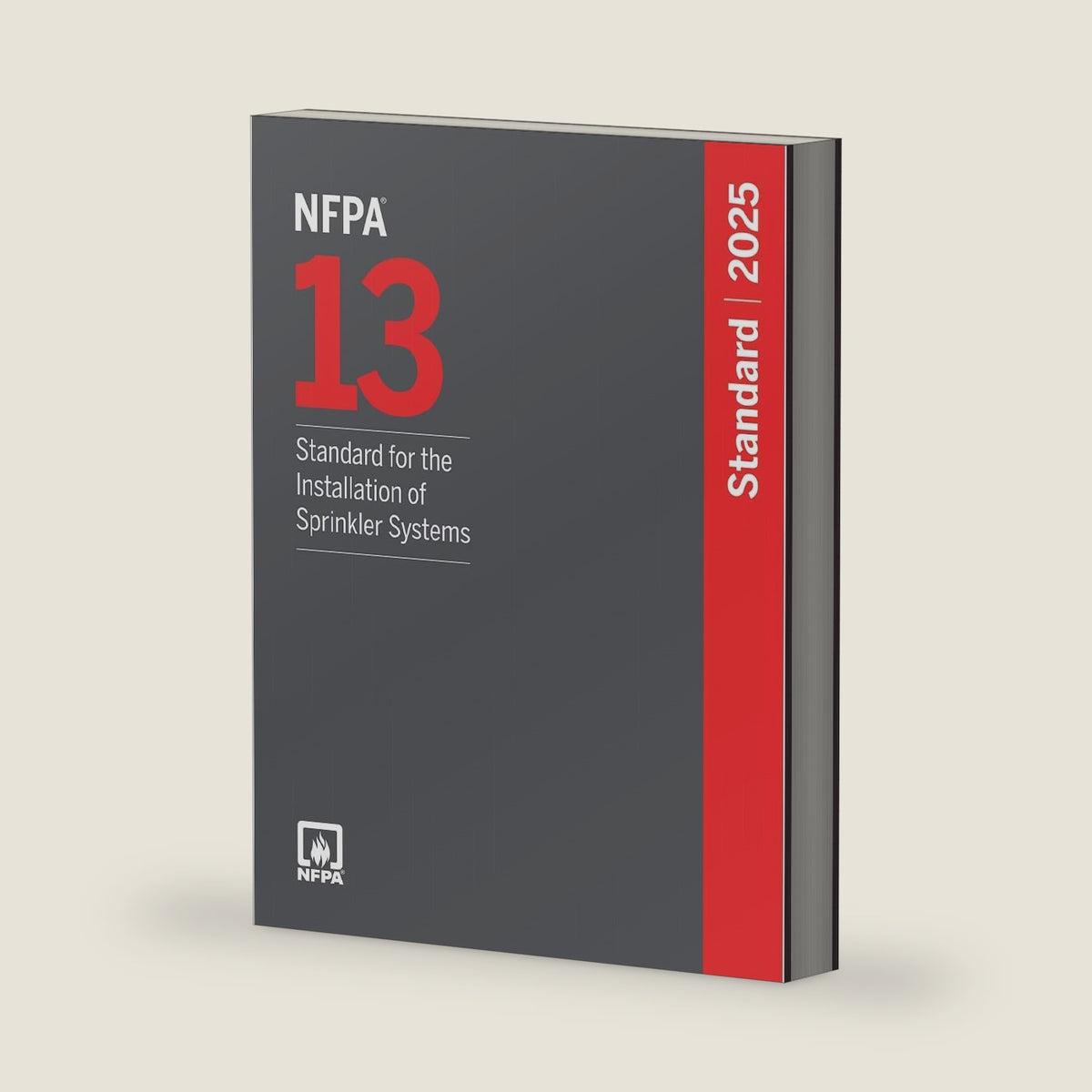 NFPA 13, Standard for the Installation of Sprinkler Systems, 2025 Edition by National Fire Protection Association (NFPA)