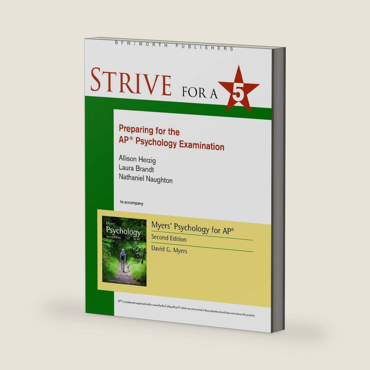 Strive for 5: Preparing for the AP Psychology Examination by David Myers