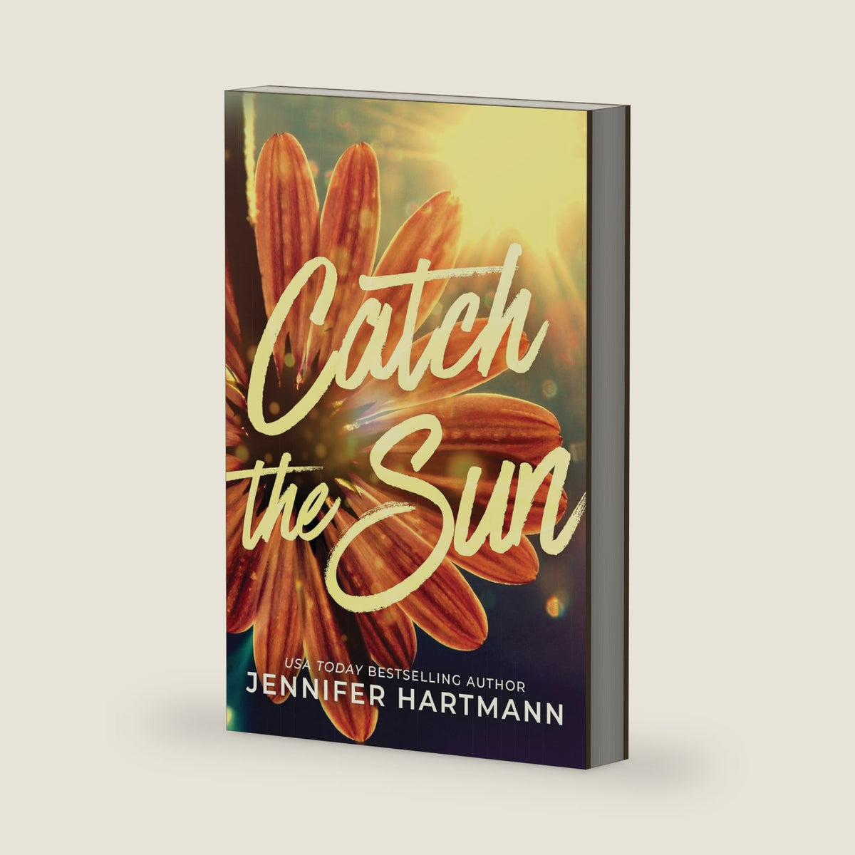 Catch the Sun by Jennifer Hartmann