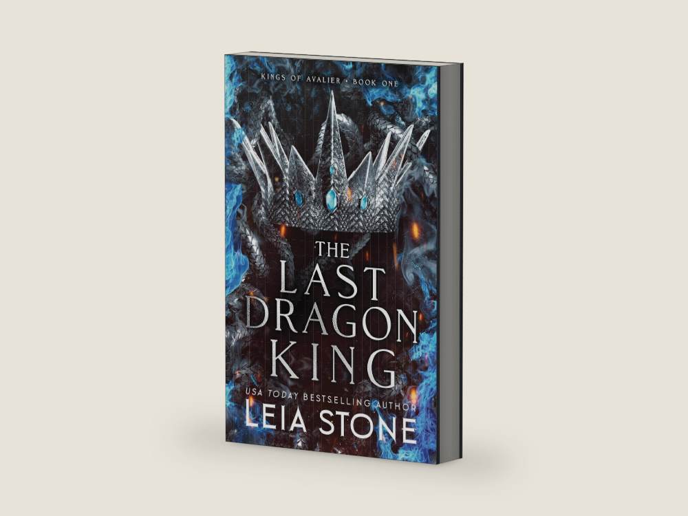 The Last Dragon King: A YA romantasy with dragons and forbidden magic (The Kings of Avalier, 1) by Leia Stone | barcode:9781464218842 | source:9781464218842-right-three-quarter.jpg