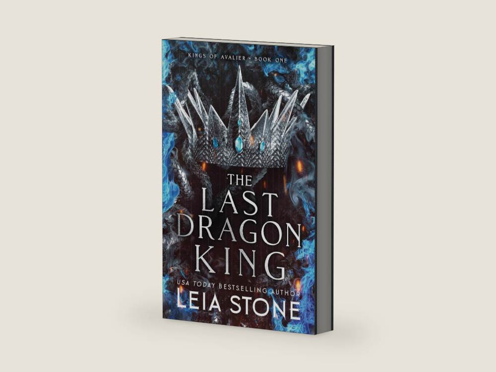 The Last Dragon King: A YA romantasy with dragons and forbidden magic (The Kings of Avalier, 1) by Leia Stone | barcode:9781464218842 | source:9781464218842.jpg