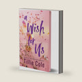 A Wish for Us (Deluxe Edition) by Tillie Cole
