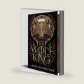 The Wolf King (Deluxe Edition): An Enemies-to-Lovers Werewolf Fantasy Romance by Lauren Palphreyman