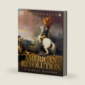 The American Revolution: A Visual History (DK Definitive Visual Histories) by DK