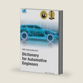 SAE International's Dictionary for Automotive Engineers by John F Kershaw