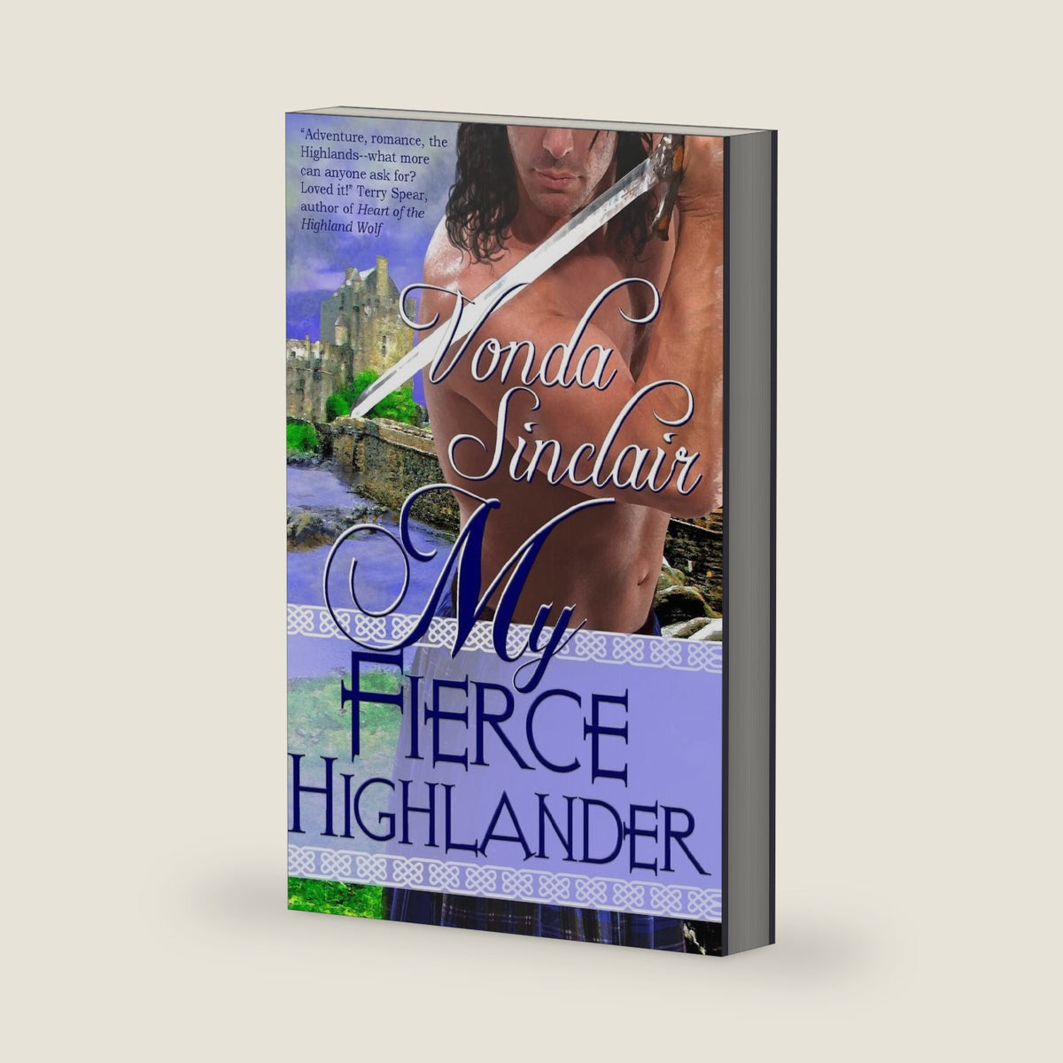 My Fierce Highlander (Highland Adventure) by Vonda Sinclair