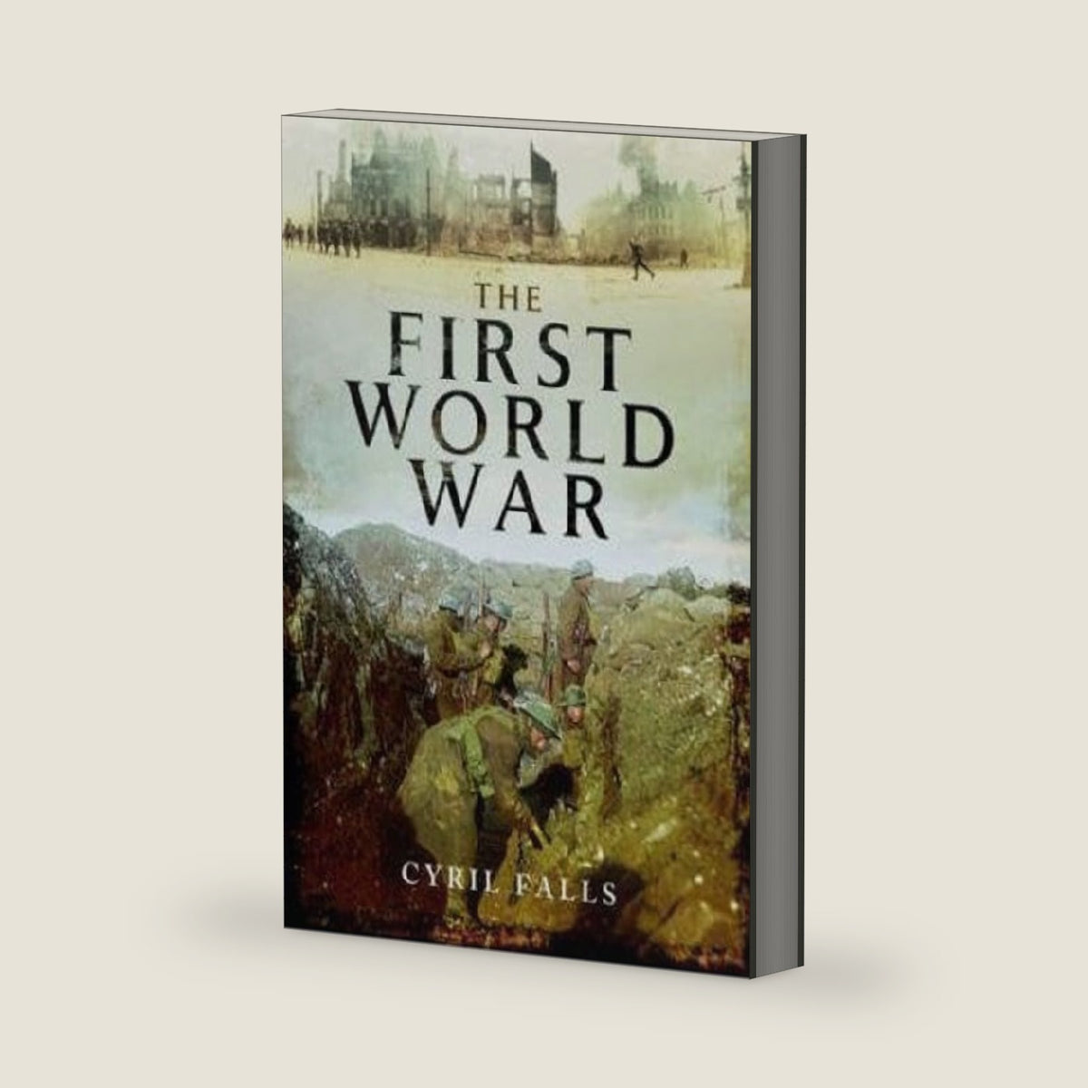 The First World War by Cyril Falls