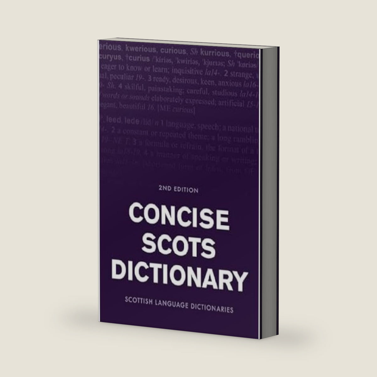 Concise Scots Dictionary: Second Edition (Scots Language Dictionaries) by Scottish Language Scottish Language Dictionaries