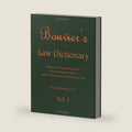 Bouvier's Law Dictionary Vol. 1: Adapted to the Constitution and Laws Of the United States of America And of the Several States of the American Union by John Bouvier