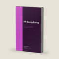 HR Compliance Complete Self-Assessment Guide by Gerardus Blokdyk