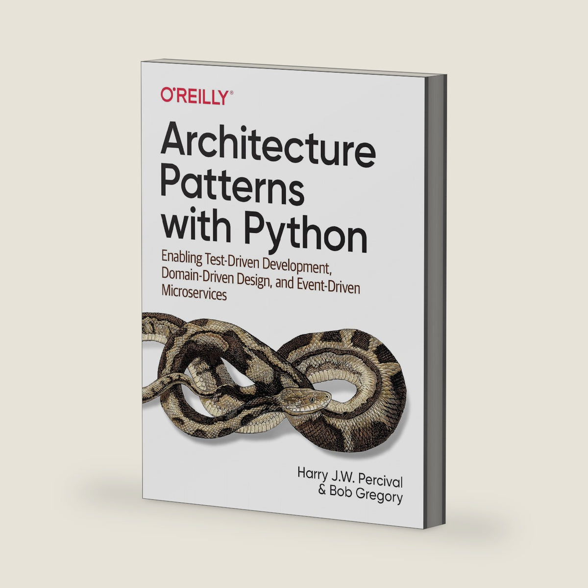 Architecture Patterns with Python: Enabling Test-Driven Development, Domain-Driven Design, and Event-Driven Microservices by Harry Percival
