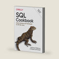 SQL Cookbook: Query Solutions and Techniques for All SQL Users by Anthony Molinaro