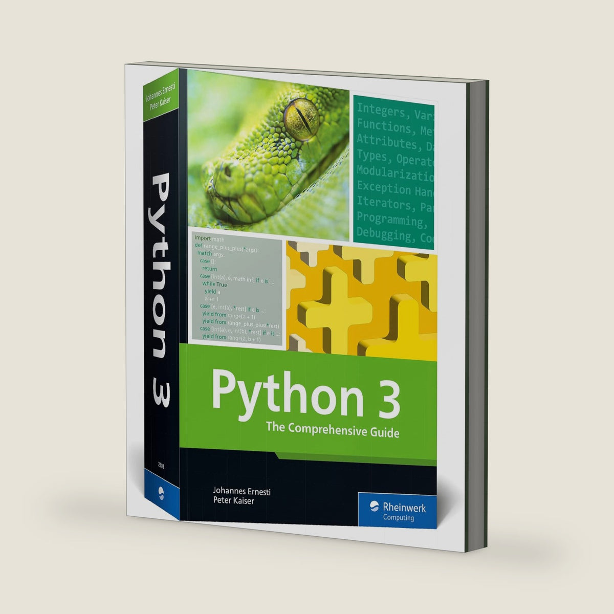 Python 3: The Comprehensive Guide to Hands-On Python Programming (Rheinwerk Computing) by Johannes Ernesti