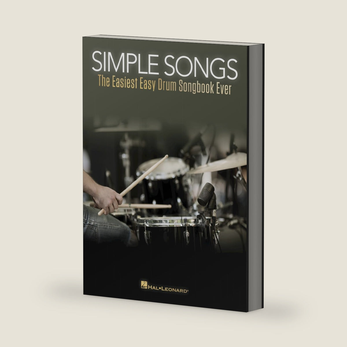 Simple Songs: The Easiest Easy Drum Songbook Ever – Beginner’s Drum Sheet Music and Rock Beats - 50 Songs with drum kit legend and Lyrics Cues by Hal Leonard Publishing Corporation