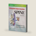 Orthopaedic Surgery Essentials: Spine by Christopher M. Bono MD
