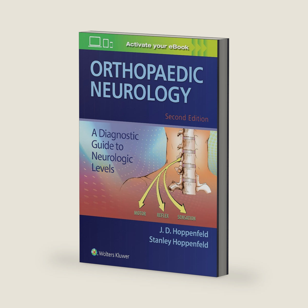 Orthopaedic Neurology by Dr. J.D. Hoppenfeld MD