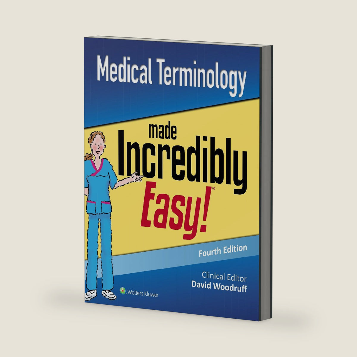 Medical Terminology Made Incredibly Easy (Incredibly Easy! Series®) by Lippincott Williams & Wilkins