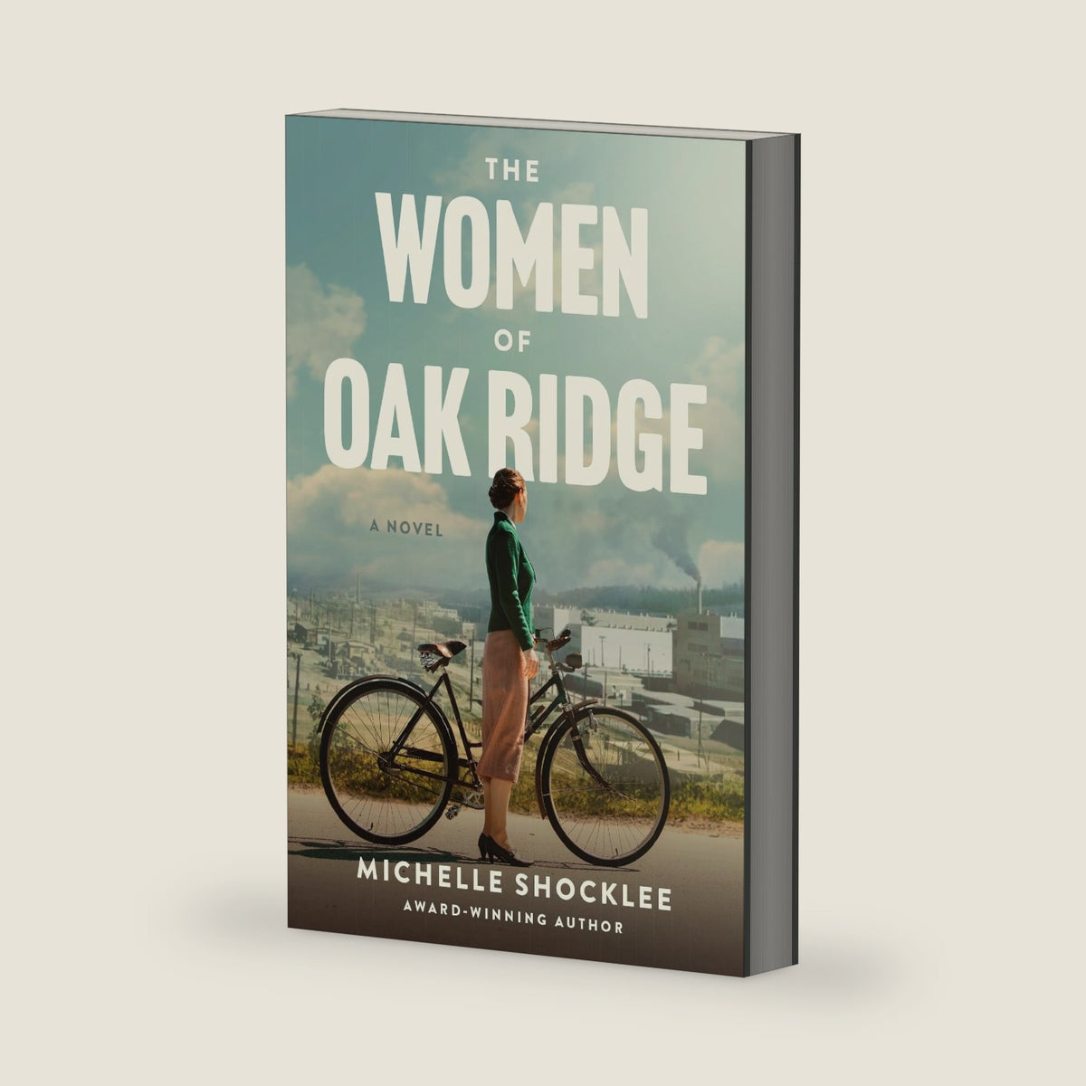 The Women of Oak Ridge by Michelle Shocklee