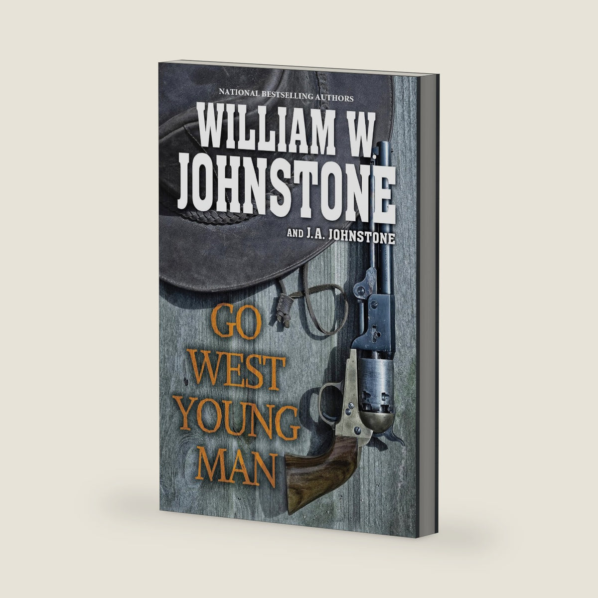 Go West, Young Man: A Riveting Western Novel of the American Frontier by William W. Johnstone