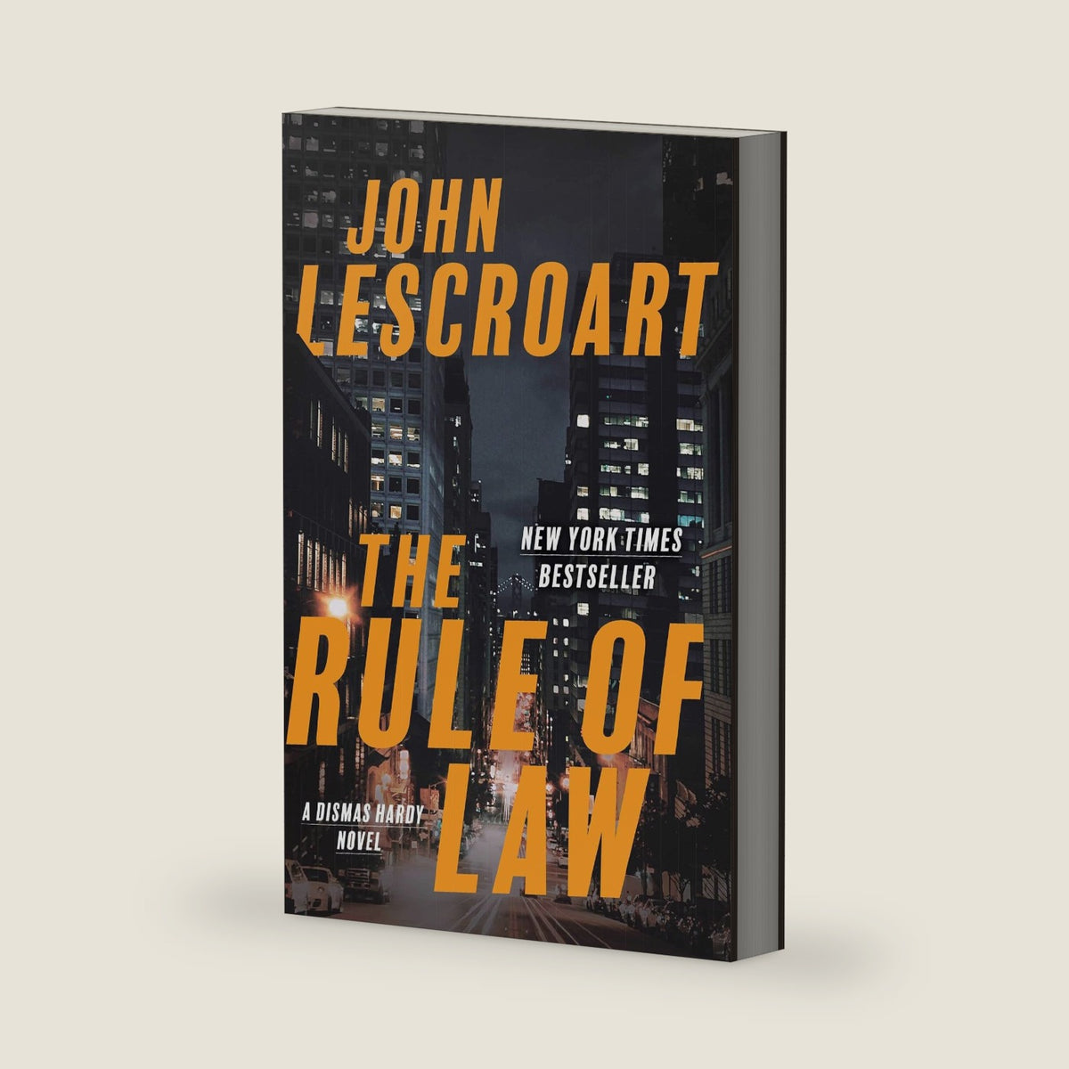 The Rule of Law: A Novel (18) (Dismas Hardy) by John Lescroart