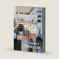 Interior Decorating 101 Volume 1: Home Decorating Course by Shirley D. Lise