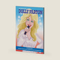 It's Her Story - Dolly Parton - A Graphic Novel by Emily Skwish