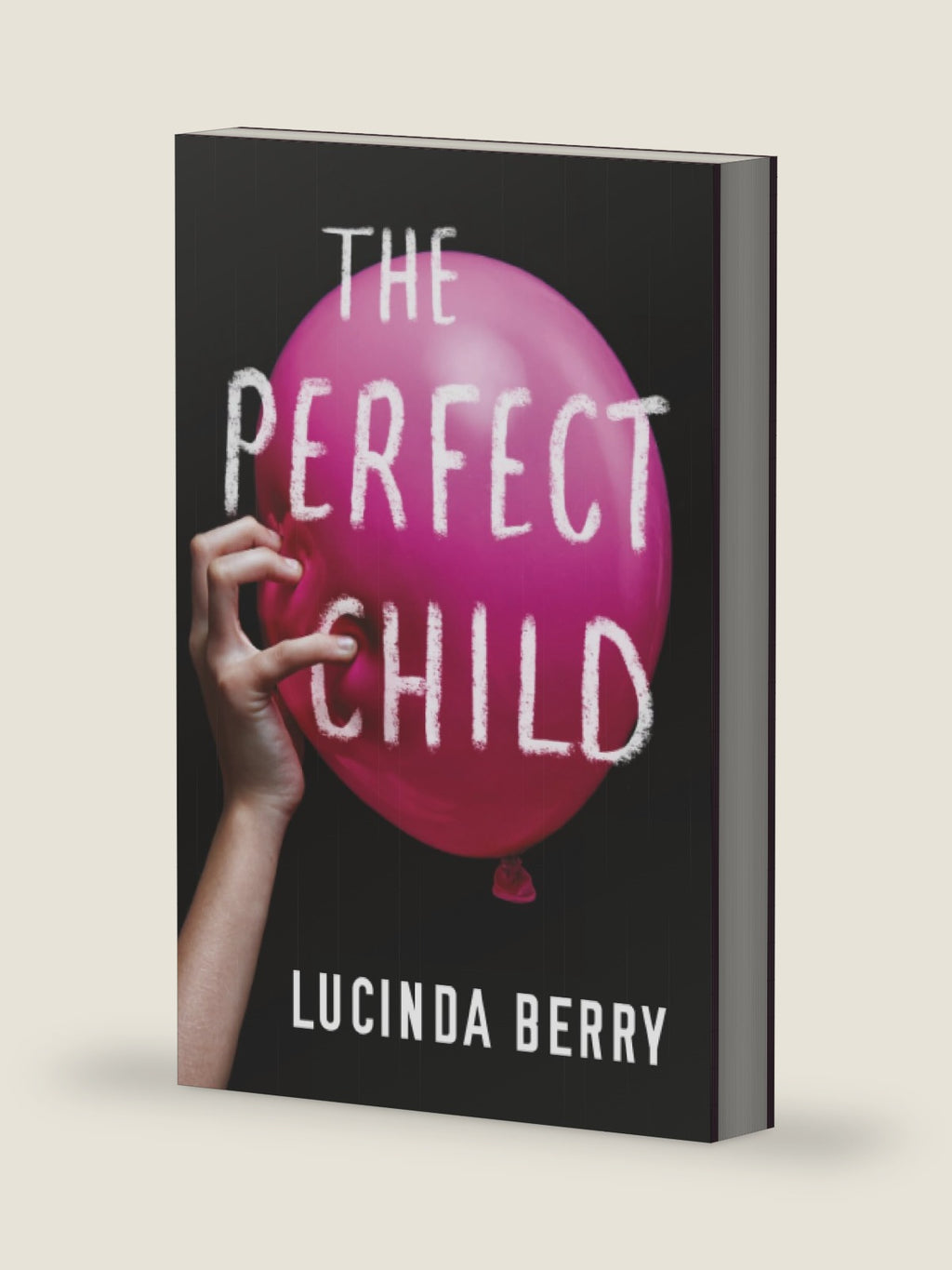The Perfect Child by Lucinda Berry