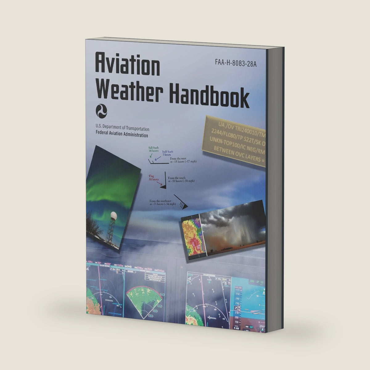 Aviation Weather Handbook (2025): FAA-H-8083-28A by Federal Aviation Administration
