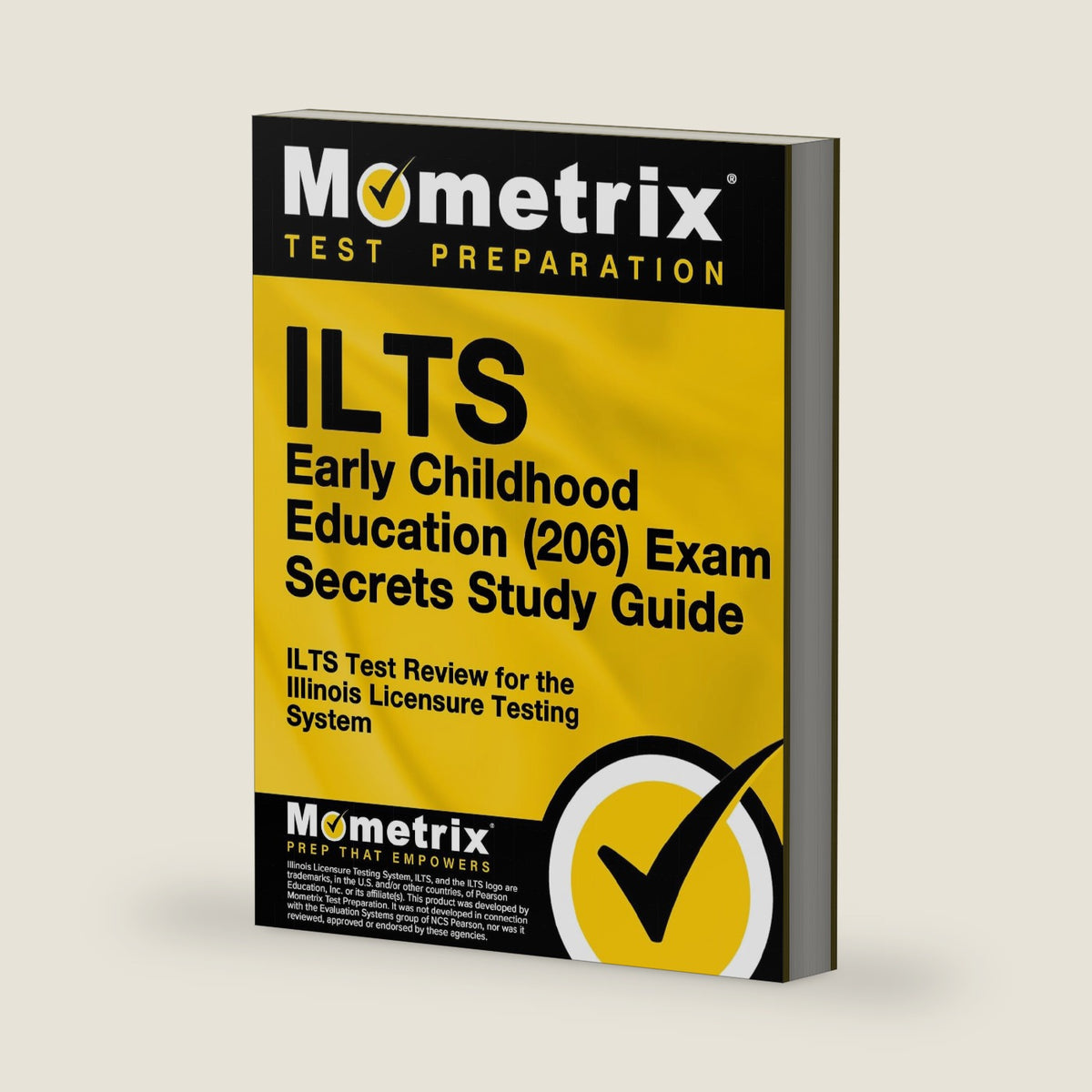 ILTS Early Childhood Education (206) Exam Secrets Study Guide: ILTS Test Review for the Illinois Licensure Testing System (Mometrix Test Preparation) by Mometrix