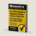 Certified Medical Assistant Exam Prep Book 2023-2024 - 750+ Practice Test Questions, CMA Secrets Study Guide with Detailed Answer Explanations: [4th Edition] by Matthew Bowling