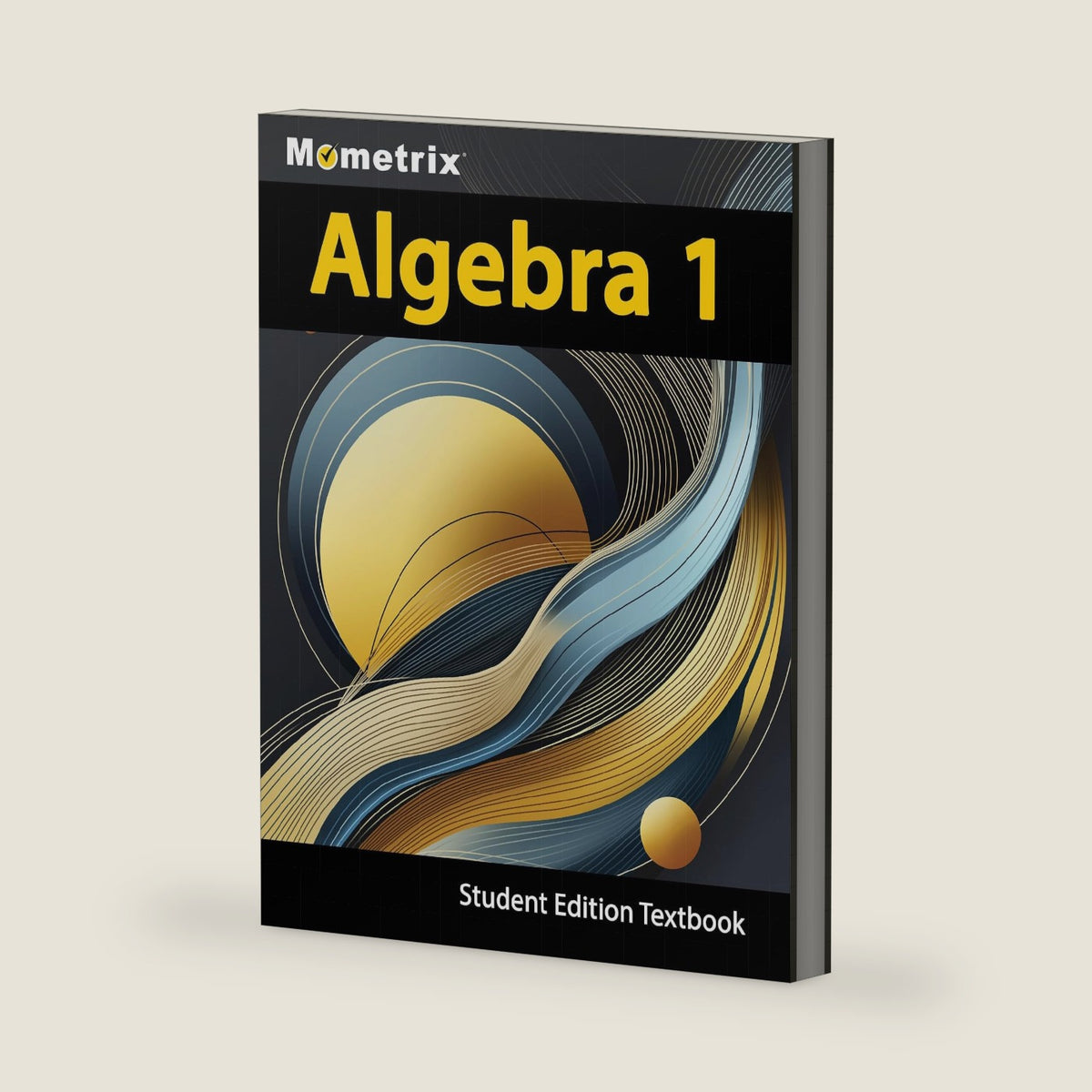Algebra 1 Textbook, Mometrix, Student Edition by Matthew Bowling