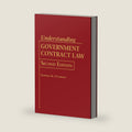 Understanding Government Contract Law by Terrence M. O'Connor