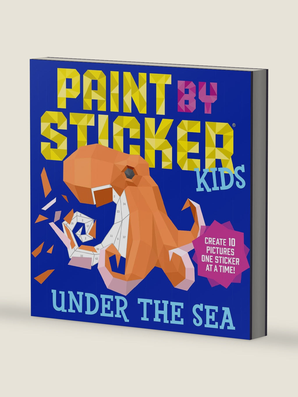 Paint by Sticker Kids (Official): Under the Sea: Create 10 Pictures One Sticker at a Time! by Workman Publishing
