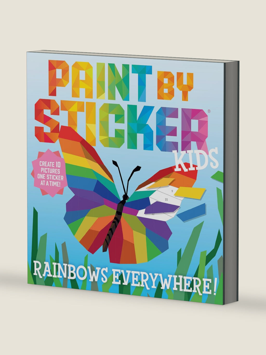 Paint by Sticker Kids (Official): Rainbows Everywhere!: Create 10 Pictures One Sticker at a Time! by Workman Publishing
