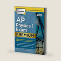 Cracking the AP Physics 1 Exam 2019, Premium Edition: 5 Practice Tests + Complete Content Review (College Test Preparation) by The Princeton Review