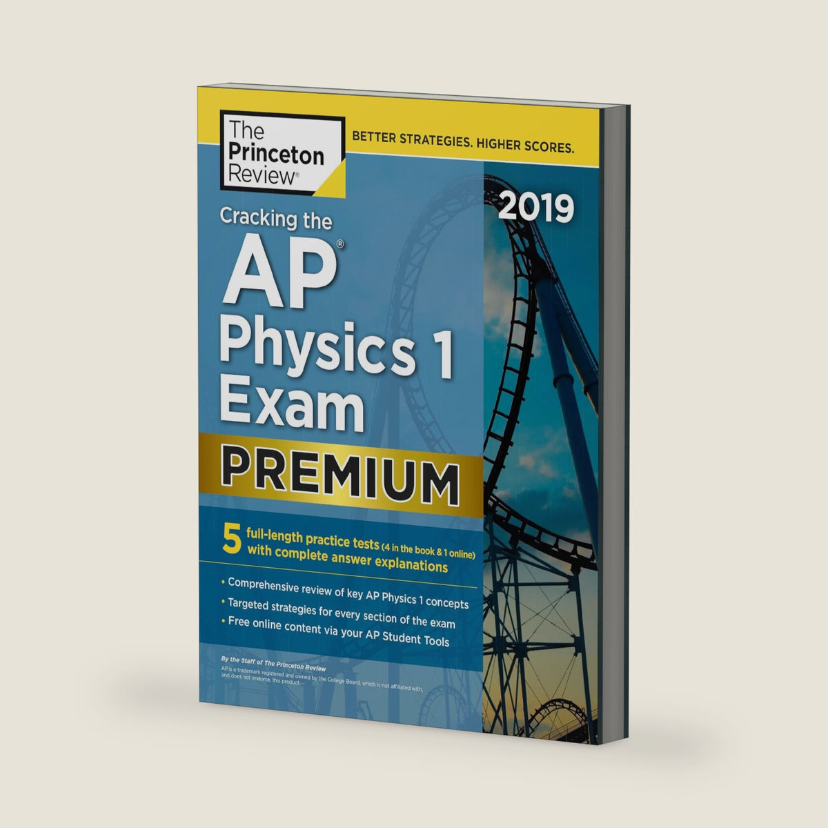 Cracking the AP Physics 1 Exam 2019, Premium Edition: 5 Practice Tests + Complete Content Review (College Test Preparation) by The Princeton Review