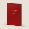 Commercial Leasing: A Transactional Primer by Daniel Bogart