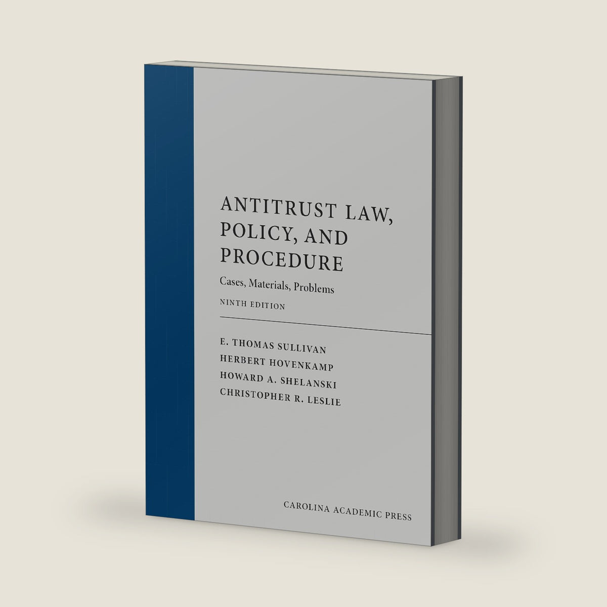 Antitrust Law, Policy, and Procedure: Cases, Materials, Problems by E. Thomas Sullivan