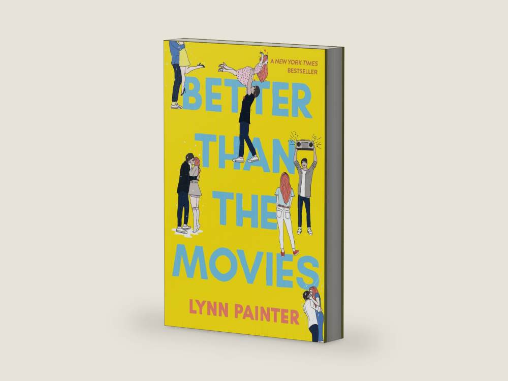 Better Than the Movies by Lynn Painter | barcode:9781534467637 | source:9781534467637-right-three-quarter.jpg